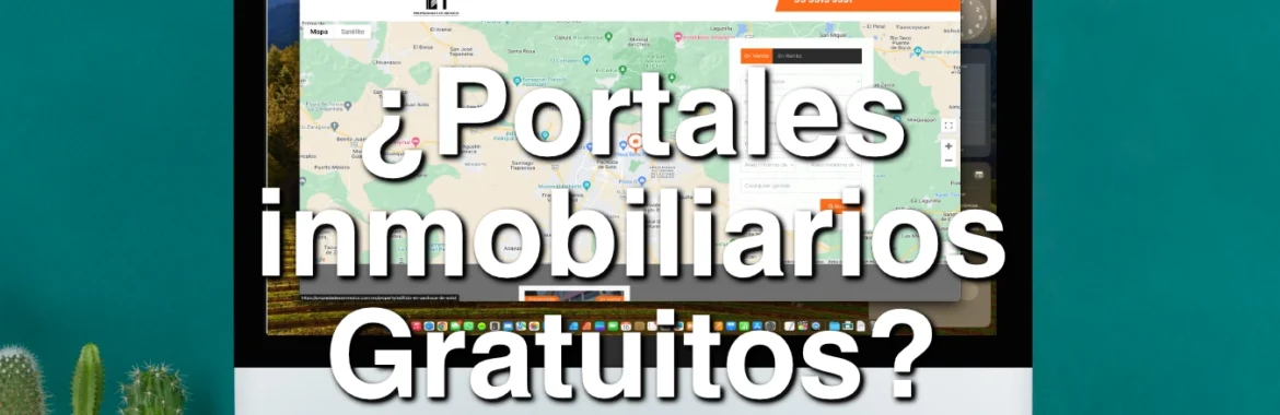 Portales Inmobiliarios Gratuitos, Ventajas y Desventajas