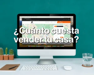 ¿Cuál es la comisión que cobra una inmobiliaria por vender tu casa?