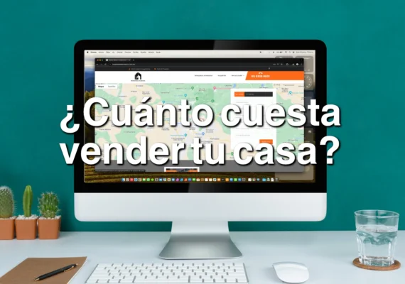 ¿Cuánto cobra una inmobiliaria por vender una casa en México?