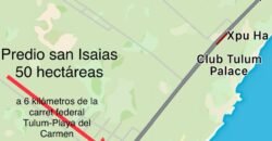 VARIAS HECTAREAS A LA VENTA EN PLAYA DEL CARMEN QUINTANA ROO