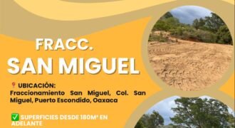Lotes a 10 minutos del centro de Puerto Escondido, Oax./ Fraccionamiento San Miguel