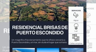 Lotes a 10 minutos del centro de Puerto Escondido, Oax./ Residencial Brisas de Puerto Escondido