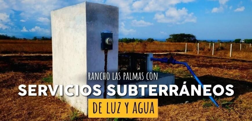 Lotes a solo 800 metros de Playa El Puertecito/ Fraccionamiento Rancho Las Palmas