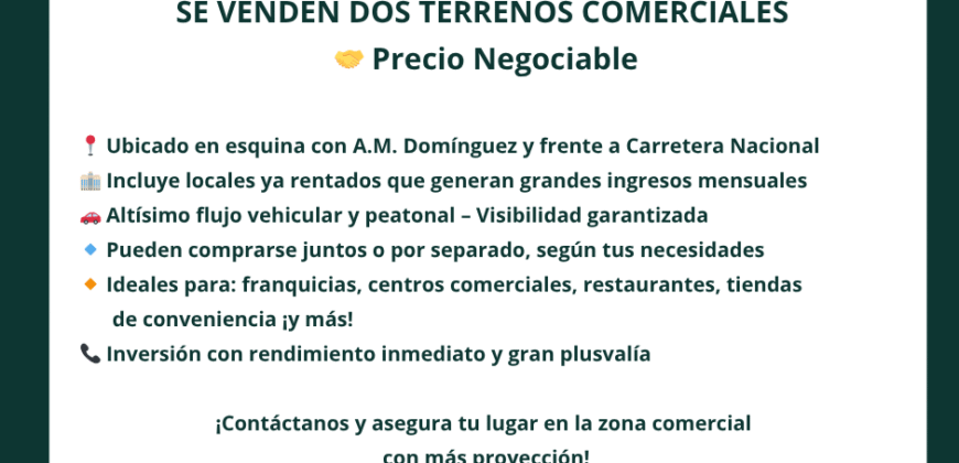 SE VENDEN DOS TERRENOS COMERCIALES CONTIGUOS -Frente a Carretera Nacional –