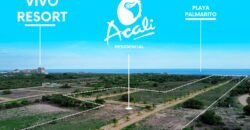 Lotes a unos pasos del mar en Playa Palmarito/ Fraccionamiento Acali Residencial
