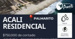 Lotes a unos pasos del mar en Playa Palmarito/ Fraccionamiento Acali Residencial
