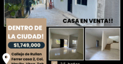 🏡 Casa en venta de 118.67 mt2 construidos!!! Céntrica, en Callejón Rullan Ferrer Casa 2, casi esq. Mina, Col. Mayito, Vhsa., Tab. por $1,749,000!!