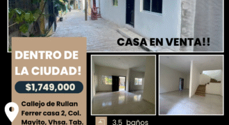 🏡 Casa en venta de 118.67 mt2 construidos!!! Céntrica, en Callejón Rullan Ferrer Casa 2, casi esq. Mina, Col. Mayito, Vhsa., Tab. por $1,749,000!!