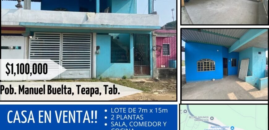 🏡 Casa en venta de 120 mt2 construidos!!! en Calle 6, Pob. Manuel Buelta, frente a la agencia Superior!,Teapa, Tab. por $1,100,000!!
