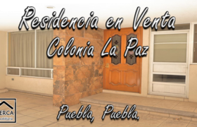 Excelente residencia en venta en Colonia La Paz, en el corazón de Puebla Capital!
