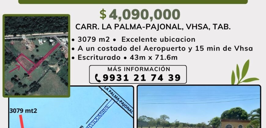 🚨 Terreno en venta!! 🚨 Plusvalía y bien ubicado, a un lado del Aeropuerto y 15 minutos de Villahermosa ! La Palma, Vhsa, Tab.🏠 💲4,090,000.00 🚨