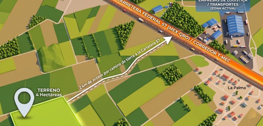 Venta de Reserva Territorial y Terreno Comercial (4.17 HA) Corredor Logístico Carretera 57 (Mex – Qro), La Palma, Pedro Escobedo, Queretaro.